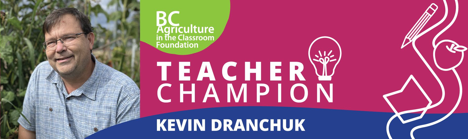 Teacher Champion - Kevin Dranchuk
