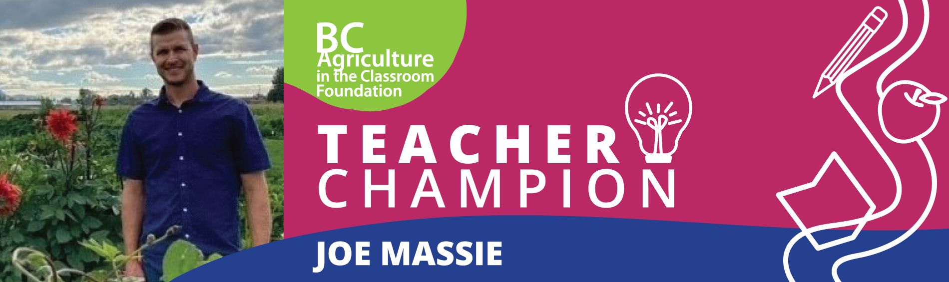 Teacher Champion - Joe Massie | BC Agriculture in the Classroom Foundation